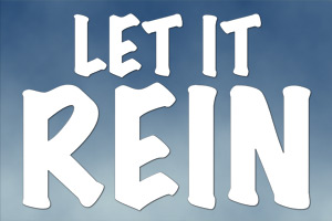 Let it Rein